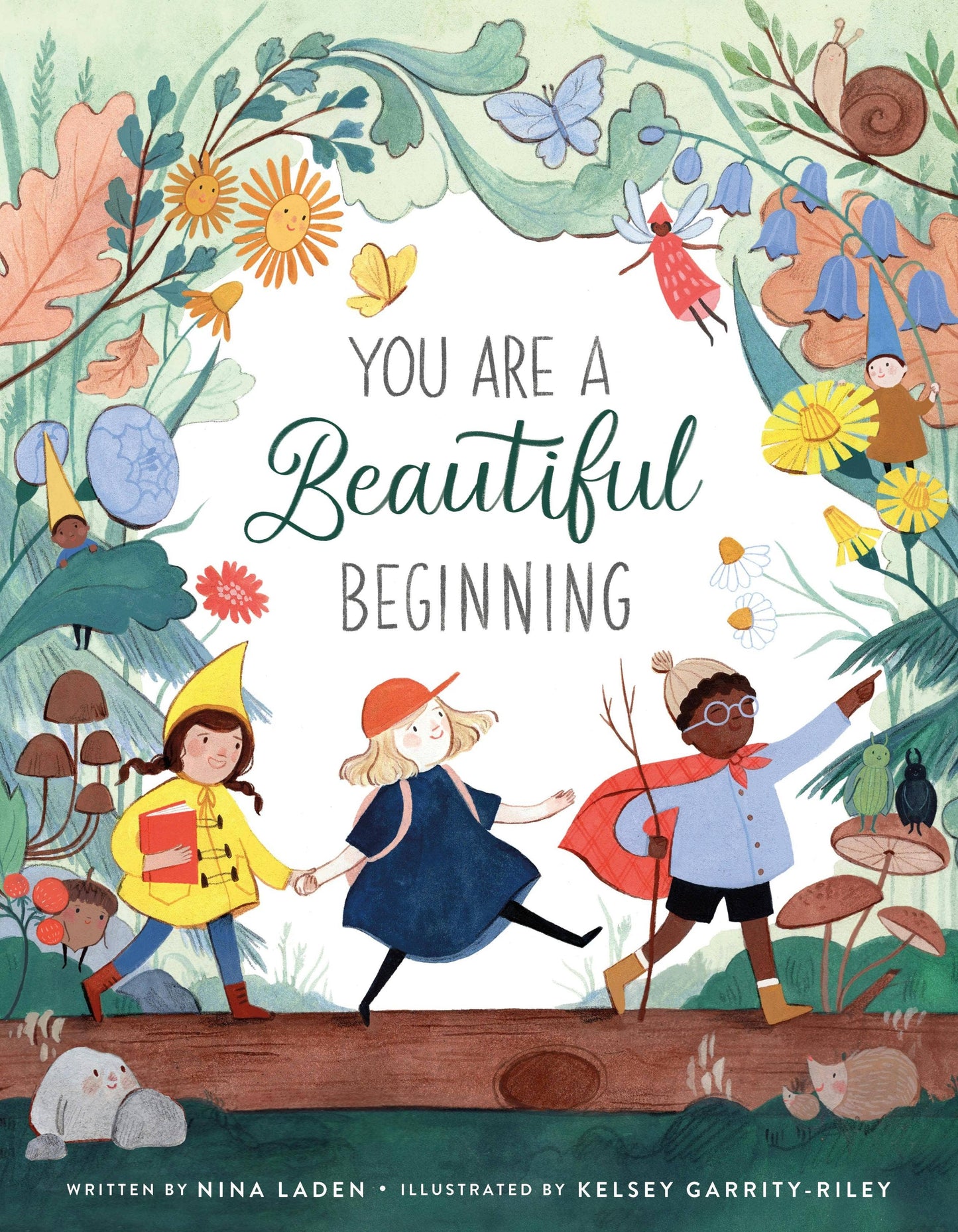 Macmillan Publishers - You Are A Beautiful Beginning Book by Nina Laden