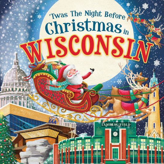 Sourcebooks - 'Twas the Night Before Christmas in Wisconsin (HC)