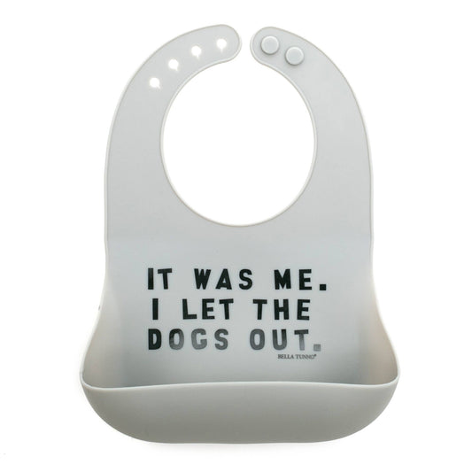 Bella Tunno - It Was Me. I Let the Dogs Out Wonder Bib
