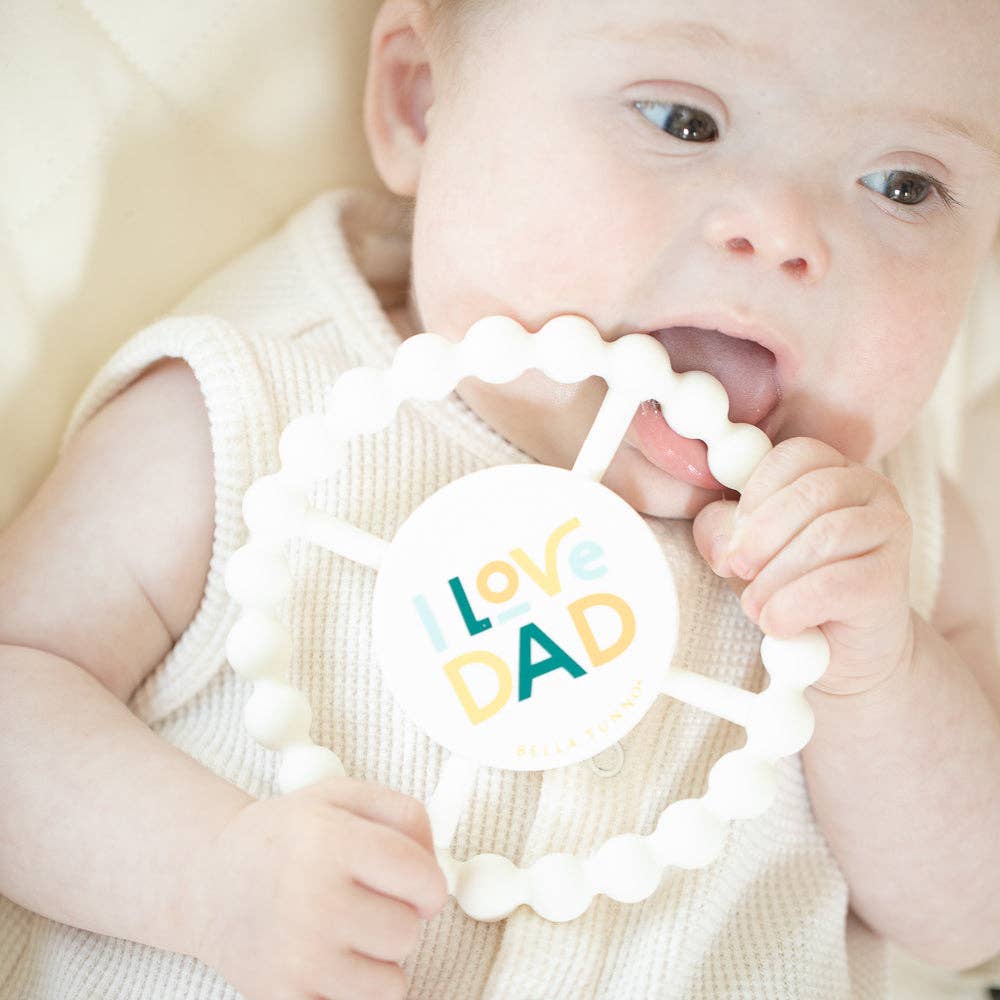 Bella Tunno - I Love Dad Happy Teether: Off White