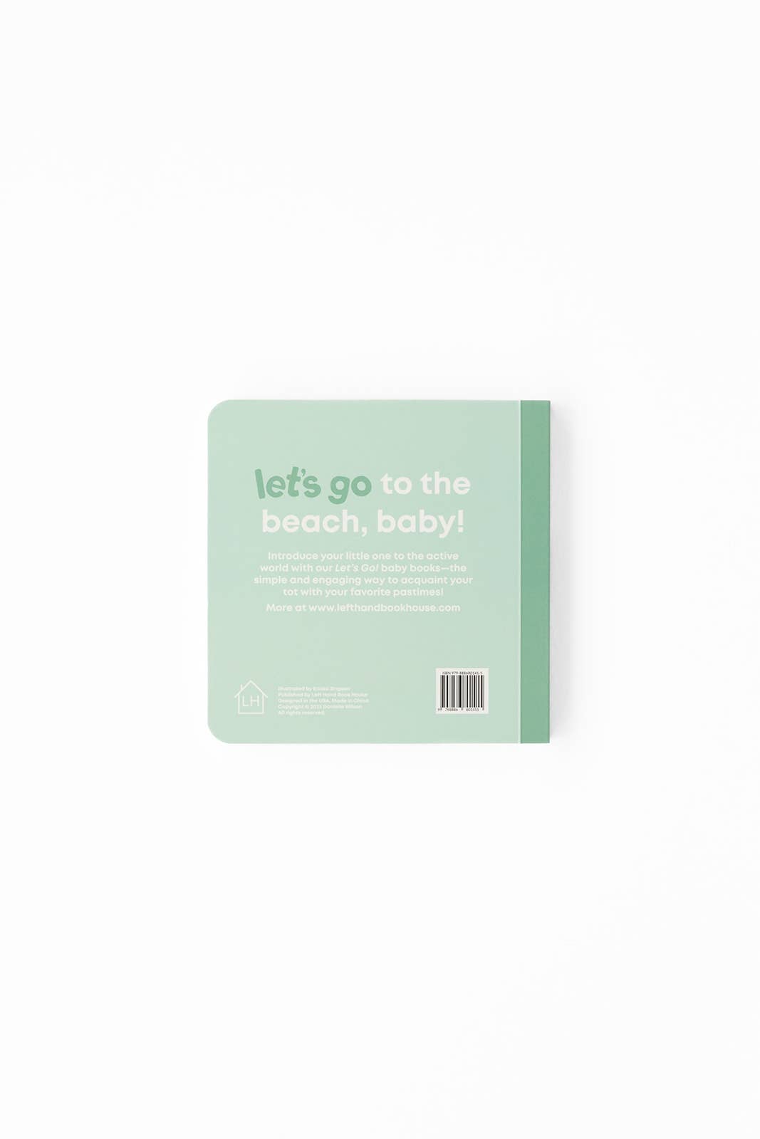 Left Hand Book House - Beach Baby- Board Book