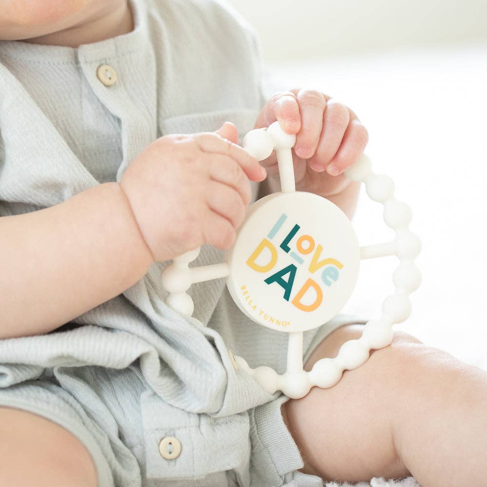 Bella Tunno - I Love Dad Happy Teether: Off White