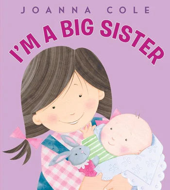 HarperCollins - I'm A Big Sister - Book by Joanna Cole