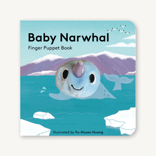 Chronicle Books - Finger Puppet Book - Baby Narwhal
