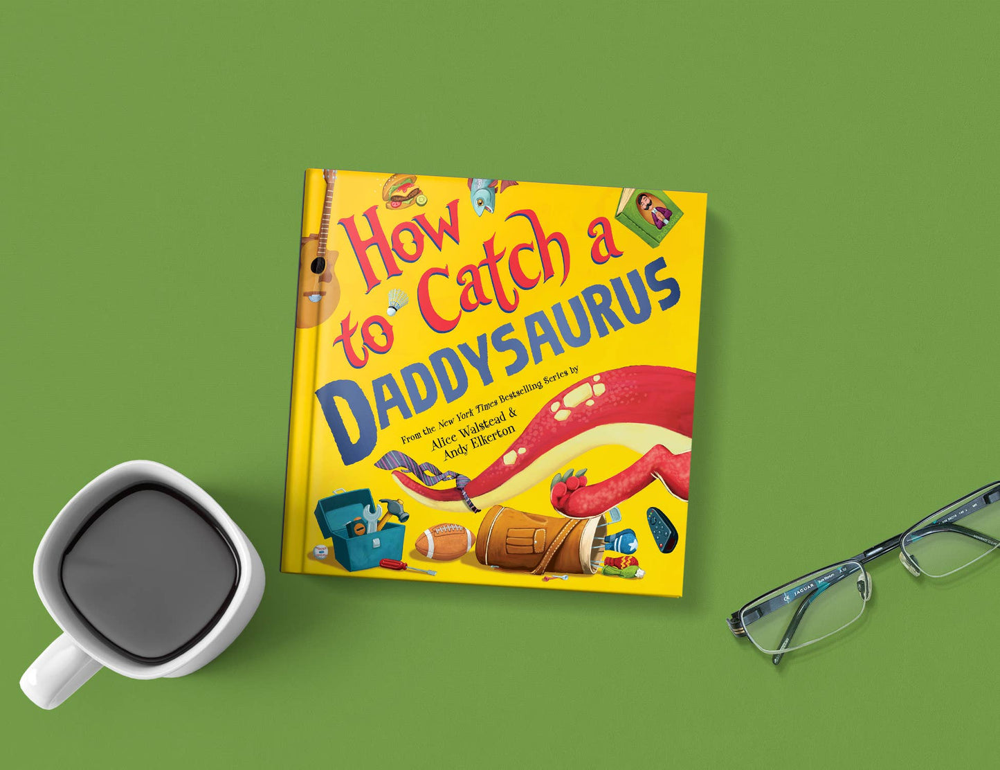 Sourcebooks - How to Catch a Daddysaurus (Hardcover Picture-book)