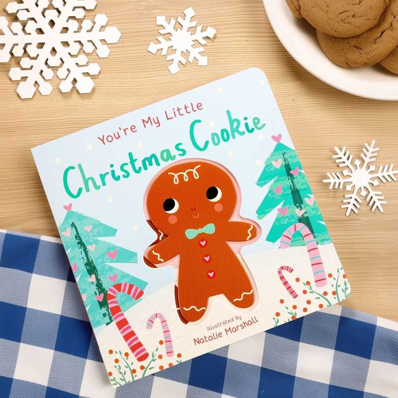 Simon & Schuster - You're My Little Christmas Cookie by Nicola Edwards: Board Books; 18 pages / English
