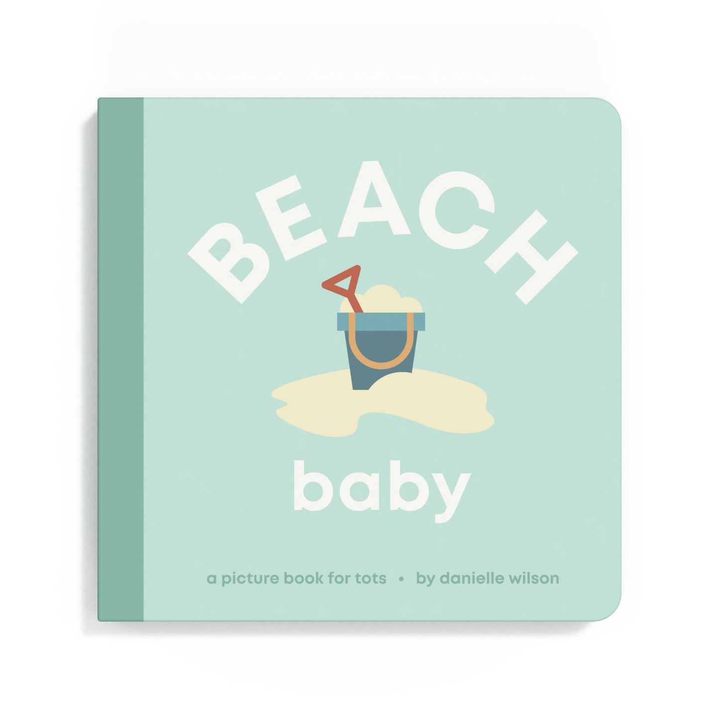Left Hand Book House - Beach Baby- Board Book