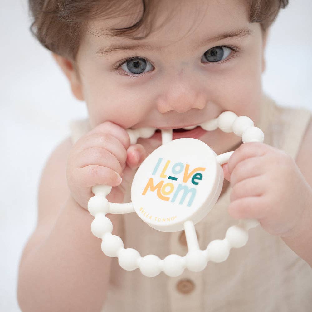 Bella Tunno - I Love Mom Happy Teether: Off White