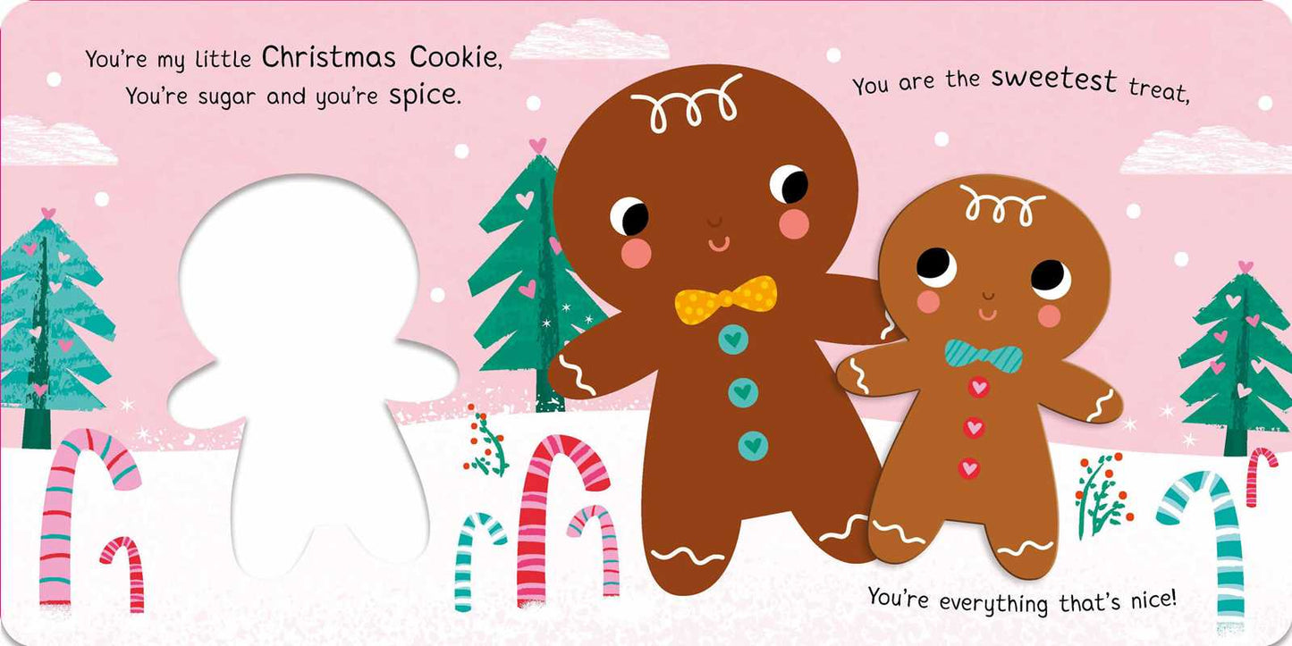 Simon & Schuster - You're My Little Christmas Cookie by Nicola Edwards: Board Books; 18 pages / English