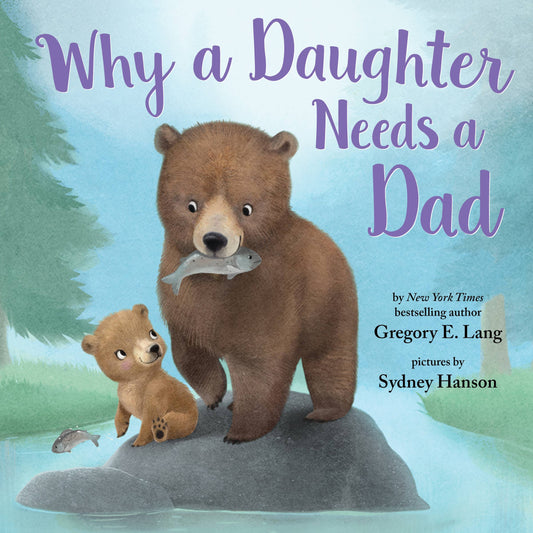 Sourcebooks - Why a Daughter Needs a Dad Book (HC)