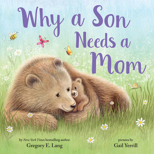 Sourcebooks - Why A Son Needs A Mom (hardcover) Book
