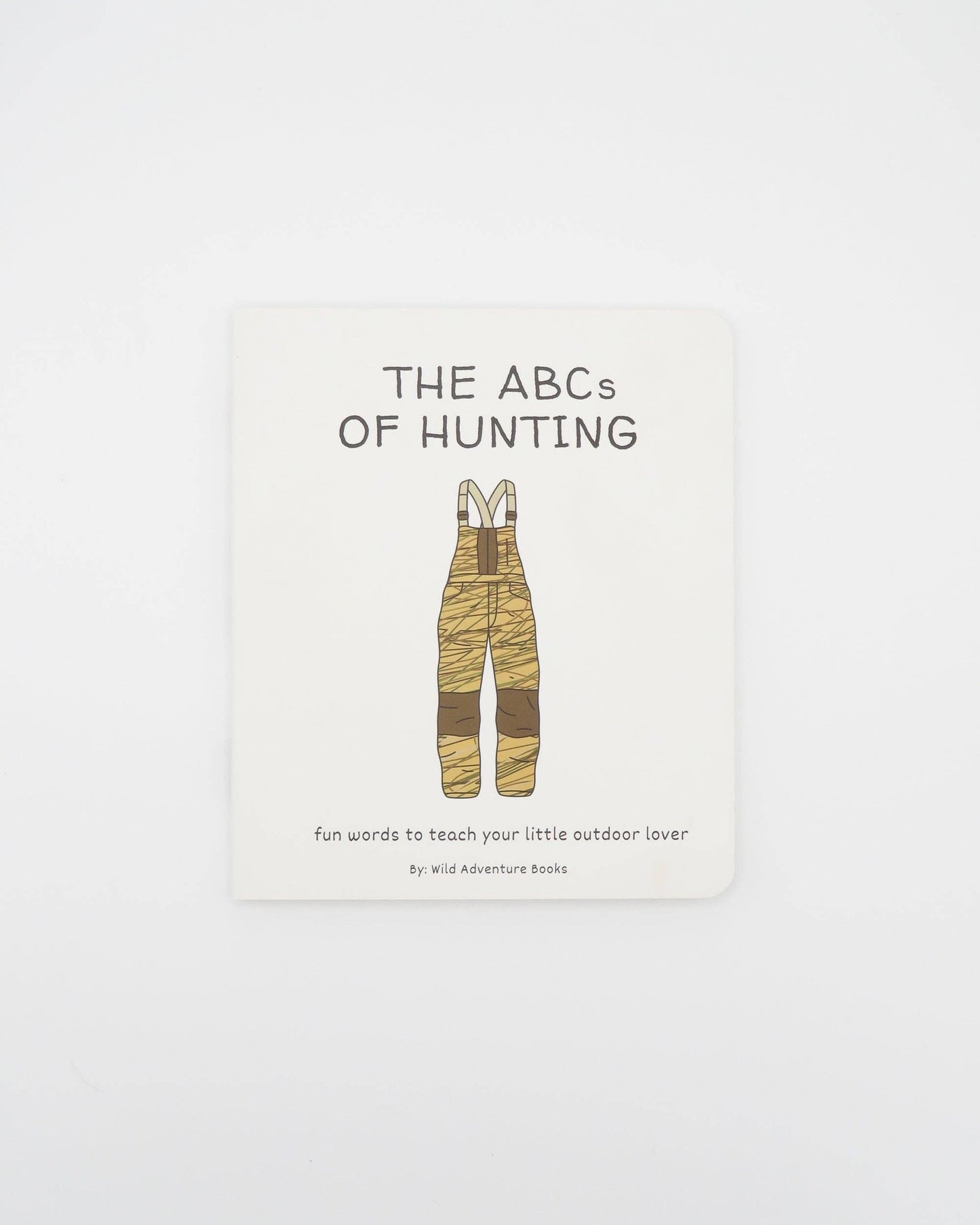 Wild Adventure Books - ABC's of Hunting Book