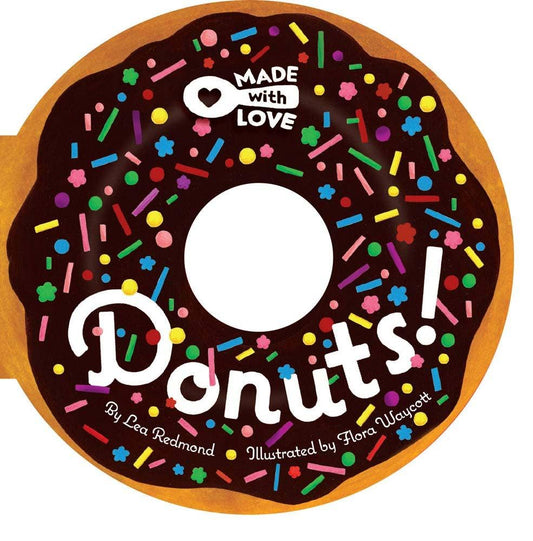 Chronicle Books - Made with Love: Donuts!