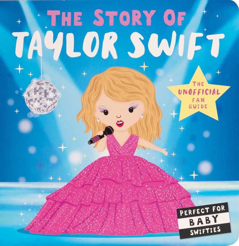 Simon & Schuster - Story of Taylor Swift: Board Books; 24 pages / English