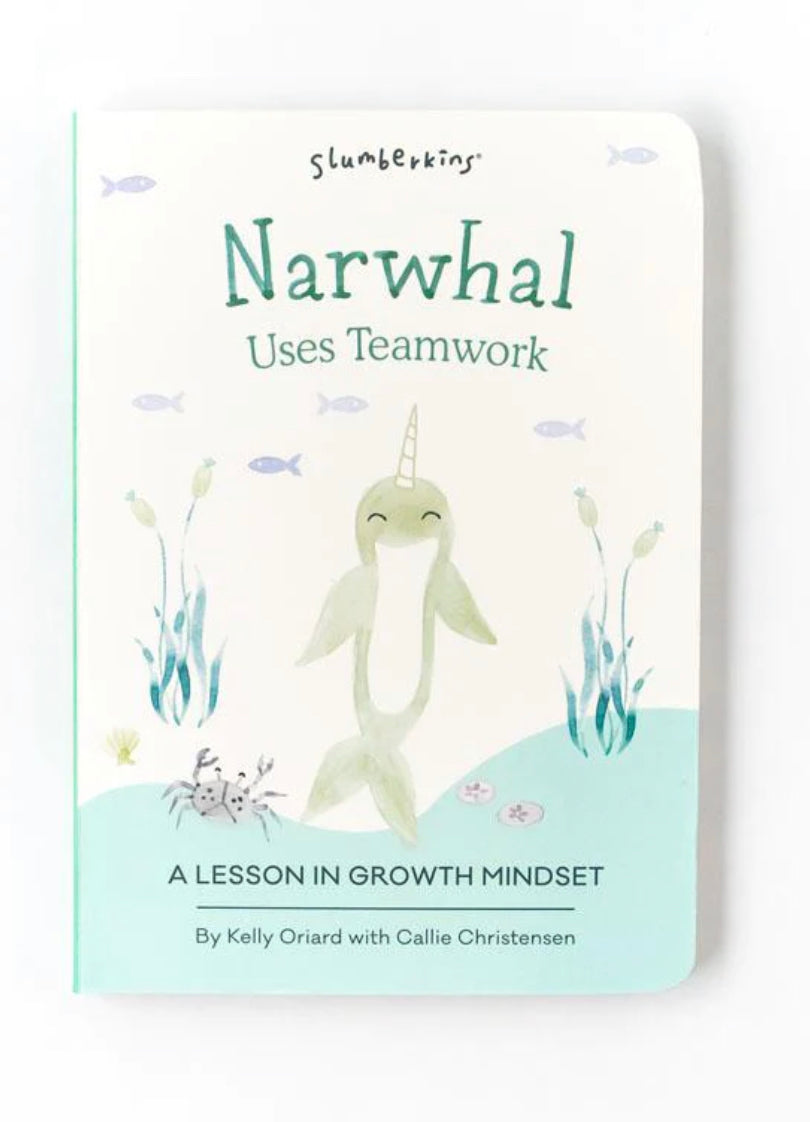 Slumberkins - Narwhal Uses Teamwork Book