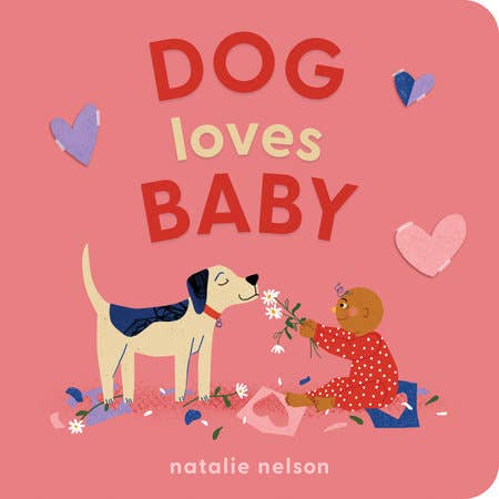 Penguin Random House LLC - Dog Loves Baby Board Book