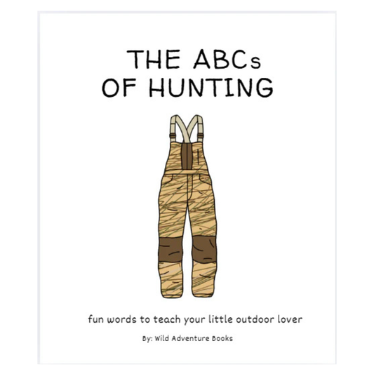 Wild Adventure Books - ABC's of Hunting Book