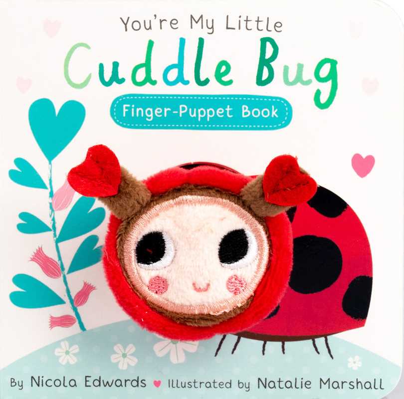 Simon & Schuster - You're My Little Cuddle Bug Finger Puppet Book