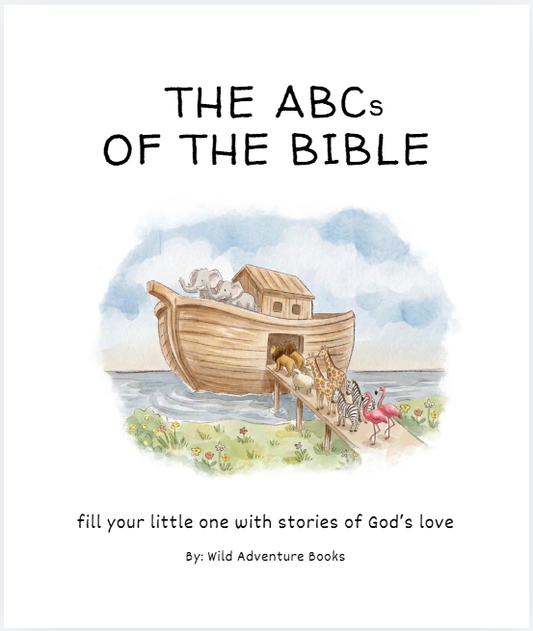 Wild Adventure Books - ABC's of the Bible Book