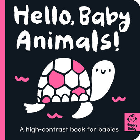 Hello, Baby Animals! High Contrast Book by Amelia Hepworth