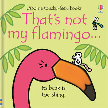 Usborne Books - That's Not My Flamingo Book