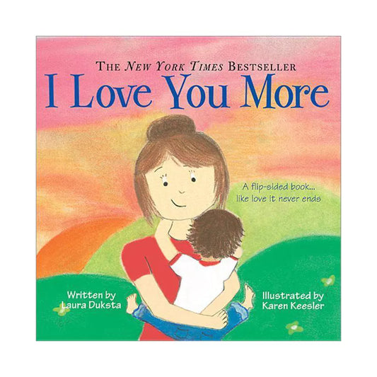 Sourcebooks - I Love You More - Book by Karen Keesler