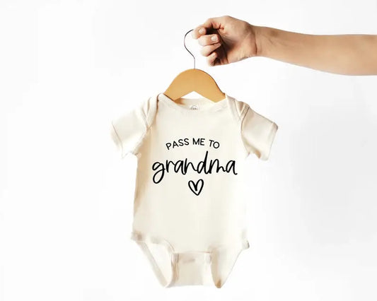 Dorothy’s Reason - Pass Me to Grandma Baby Bodysuit | New Baby Gifts / Short