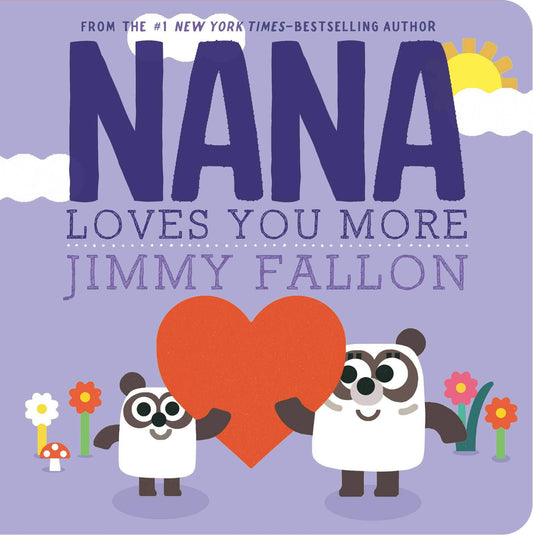 Macmillan Publishers - Nana Loves You More Book by Jimmy Fallon