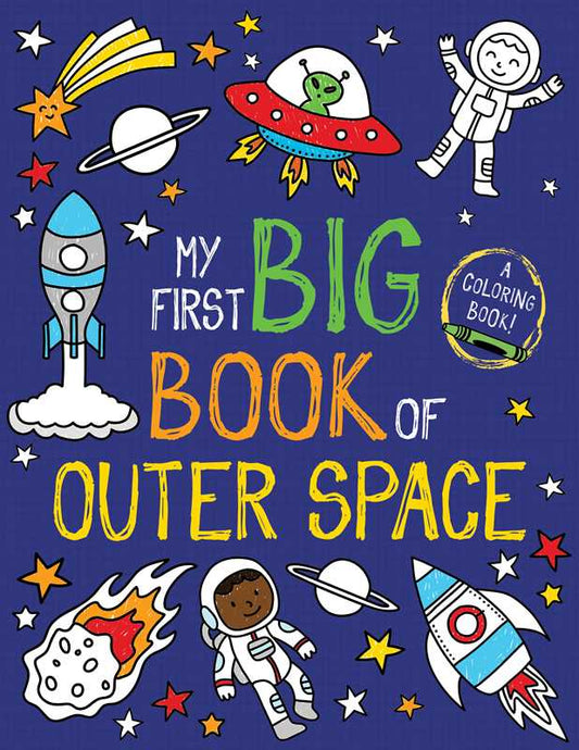 Simon & Schuster - My First Big Book of Outer Space by Little Bee Books: Paperback; 192 pages / English