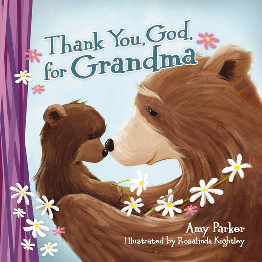 HarperCollins Christian Publishing - Thank You, God, For Grandma Book