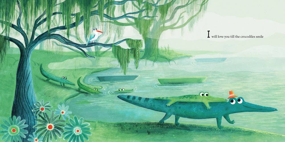 HarperCollins - I’ll Love You Till the Crocodiles Smile Book by: Kathryn Cristaldi