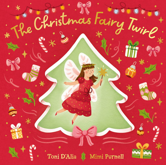 Chronicle Books - The Christmas Fairy Twirl Book