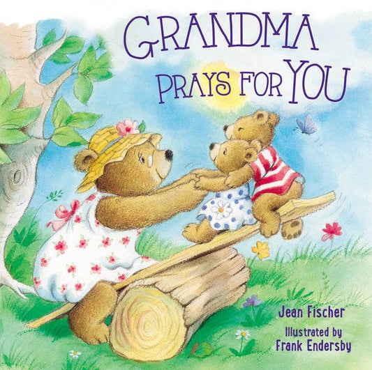 HarperCollins Christian Publishing - Grandma Prays For You Book by Jean Fischer