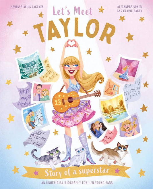 Let's Meet Taylor - Taylor Swift Book