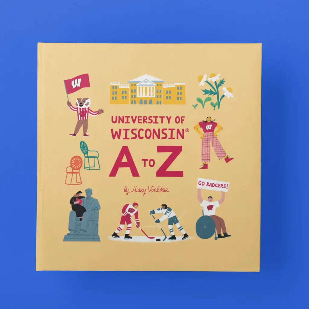 University of Wisconsin A to Z - Book by Mary Voelker (Officially Licensed)