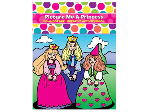 Do-A-Dot-Art - Picture Me A Princess Creative Activity Book