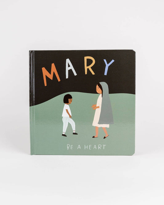 Be A Heart - Mary Board Book | Gift | Christian Catholic