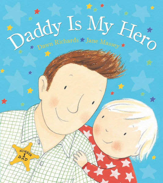 Sourcebooks - Daddy is My Hero (HC)