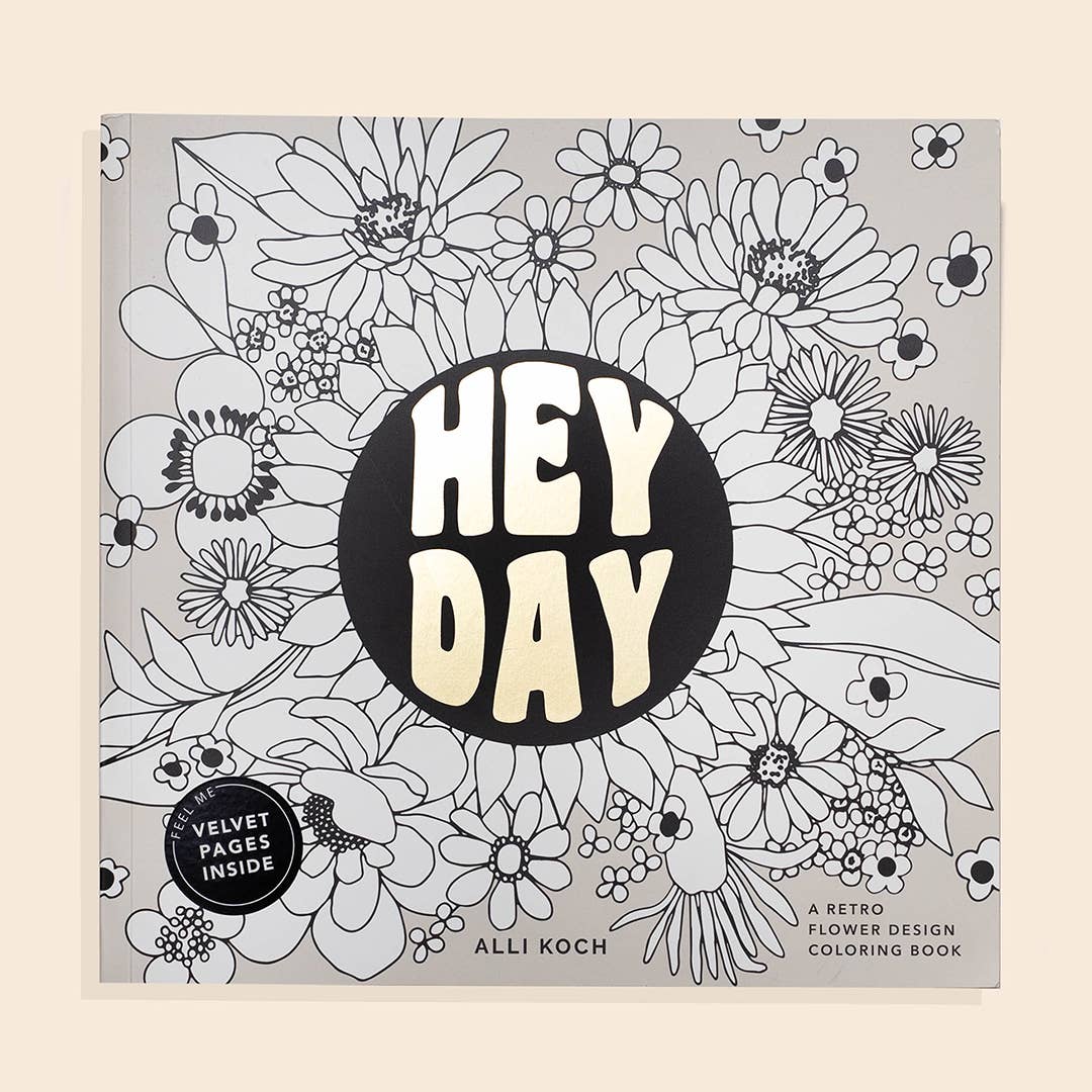 Paige Tate & Co. - Hey Day: A Retro Flower Design Coloring Book