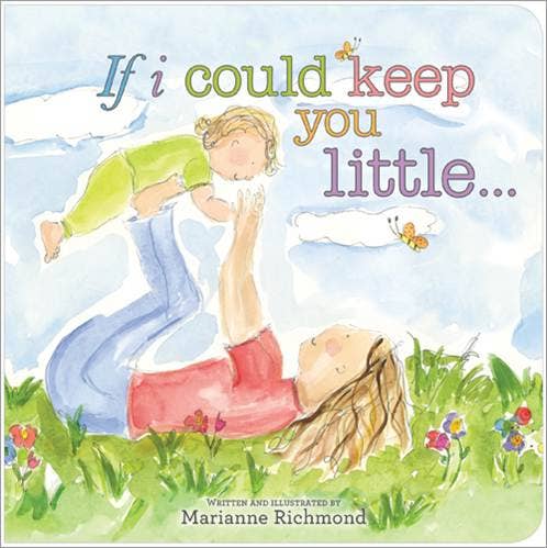 Sourcebooks - If I Could Keep You Little (BB-Padded)